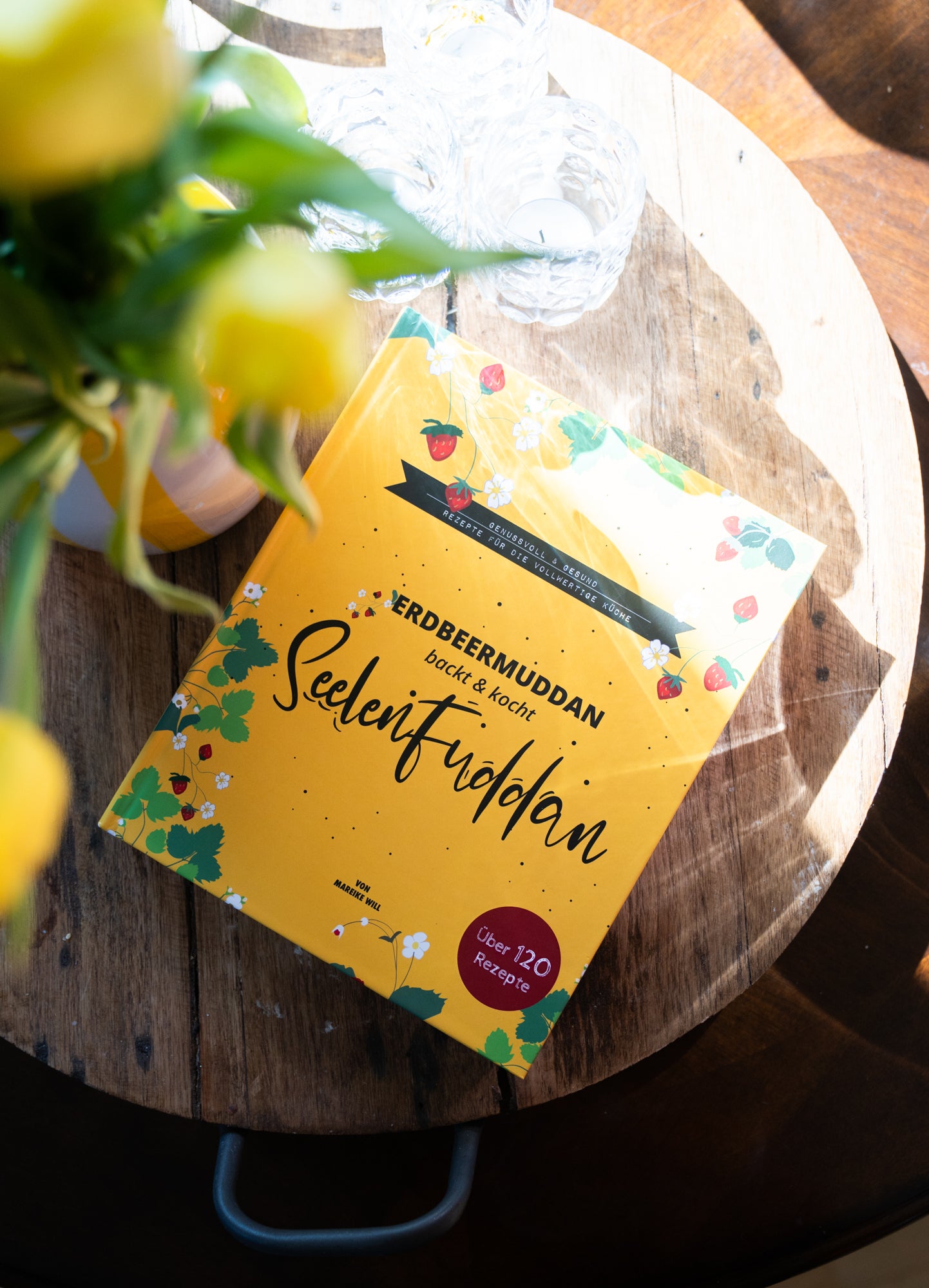 Erdbeermuddan Kochbuch - backt & kocht Seelenfuddan - HARDCOVER Buch